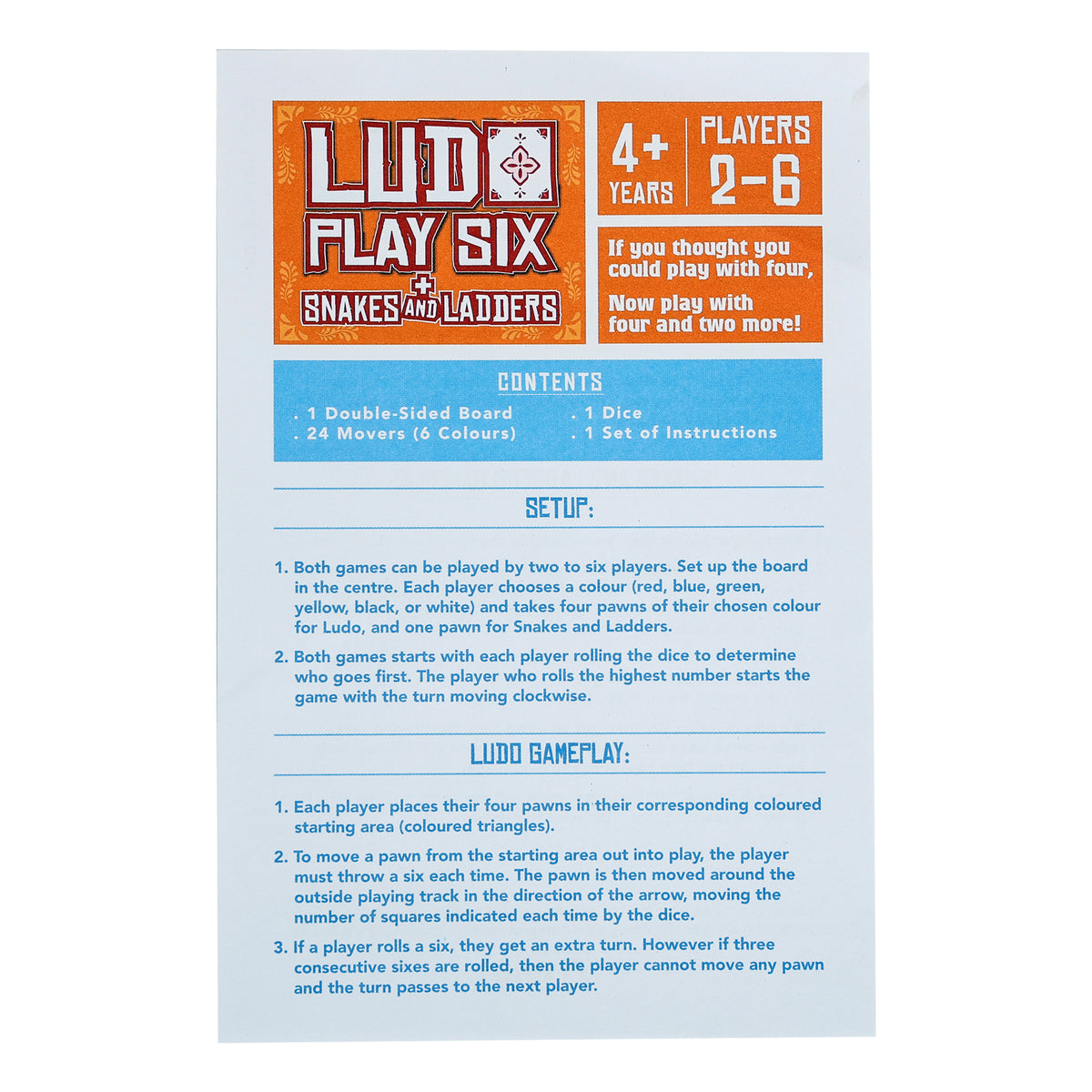 Ludo Play Six and Snakes & Ladders